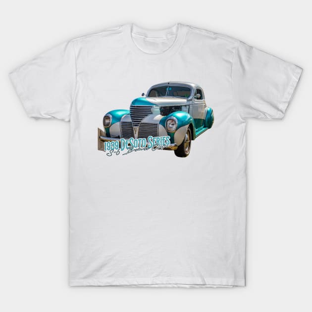 1939 DeSoto Series S-6 Business Coupe T-Shirt by Gestalt Imagery